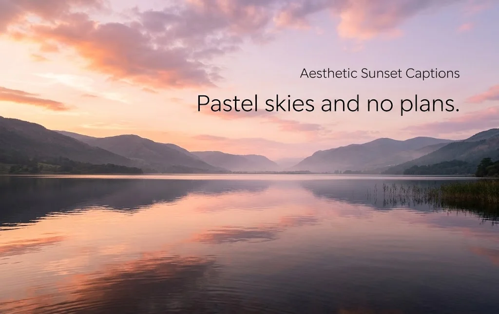 Aesthetic Sunset Captions for Instagram